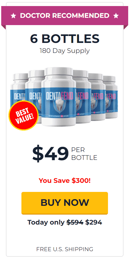 Dentafend 6 $49/bottle